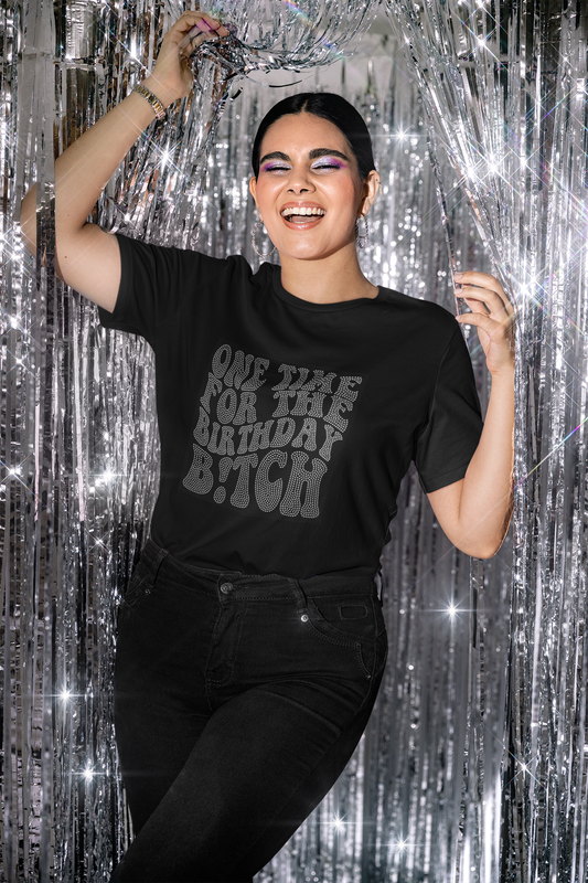 Birthday Bitch Tee (Rhinestone)