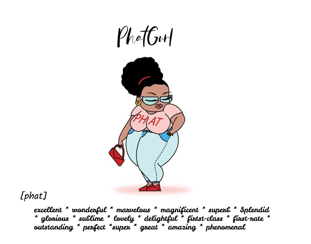 The Definition of a PhatGurl Tee