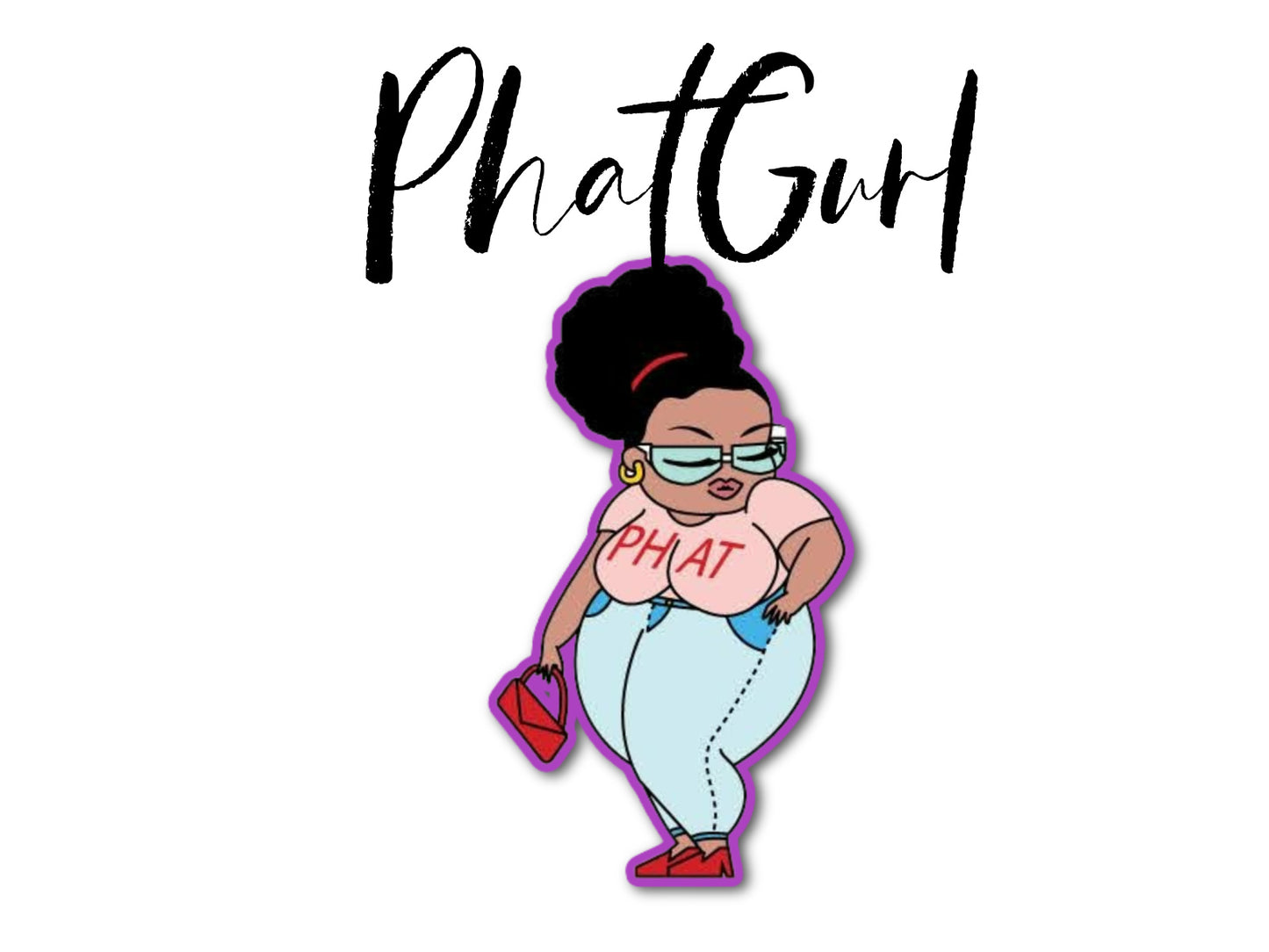 PhatGurl Tee (Special Edition)