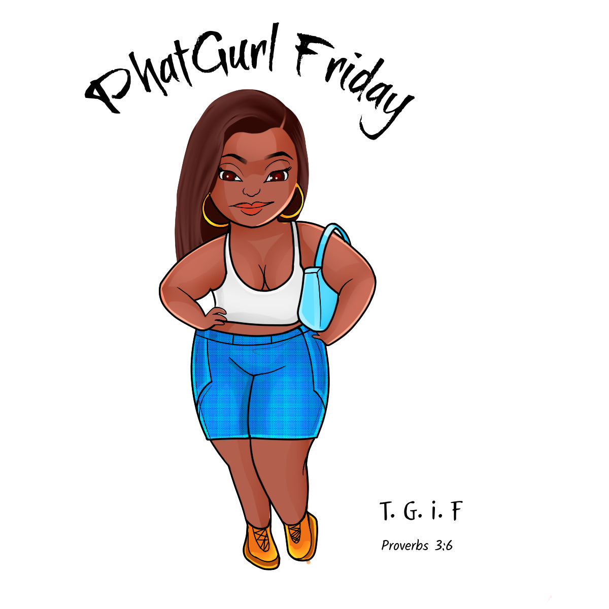 PhatGurl Friday - T.G.I.F Tee