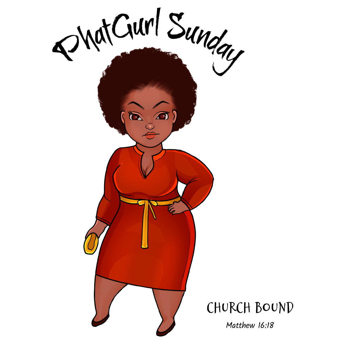 PhatGurl Sunday - Church Bound Tee