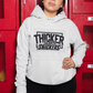 Thicker Than a Snickers Hoodie